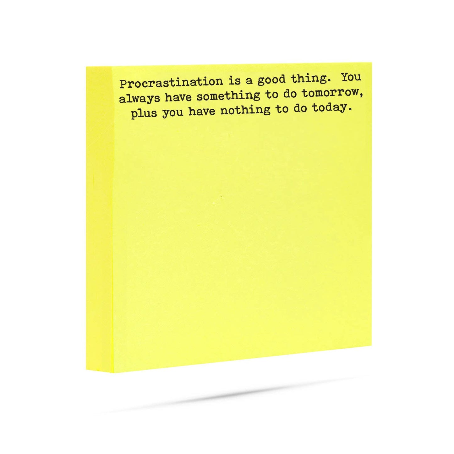 Procrastination is a good thing | sticky notes with sayings