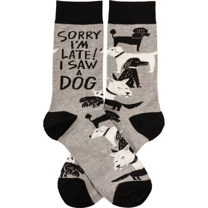 Sorry I'm Late I Saw A Dog Socks