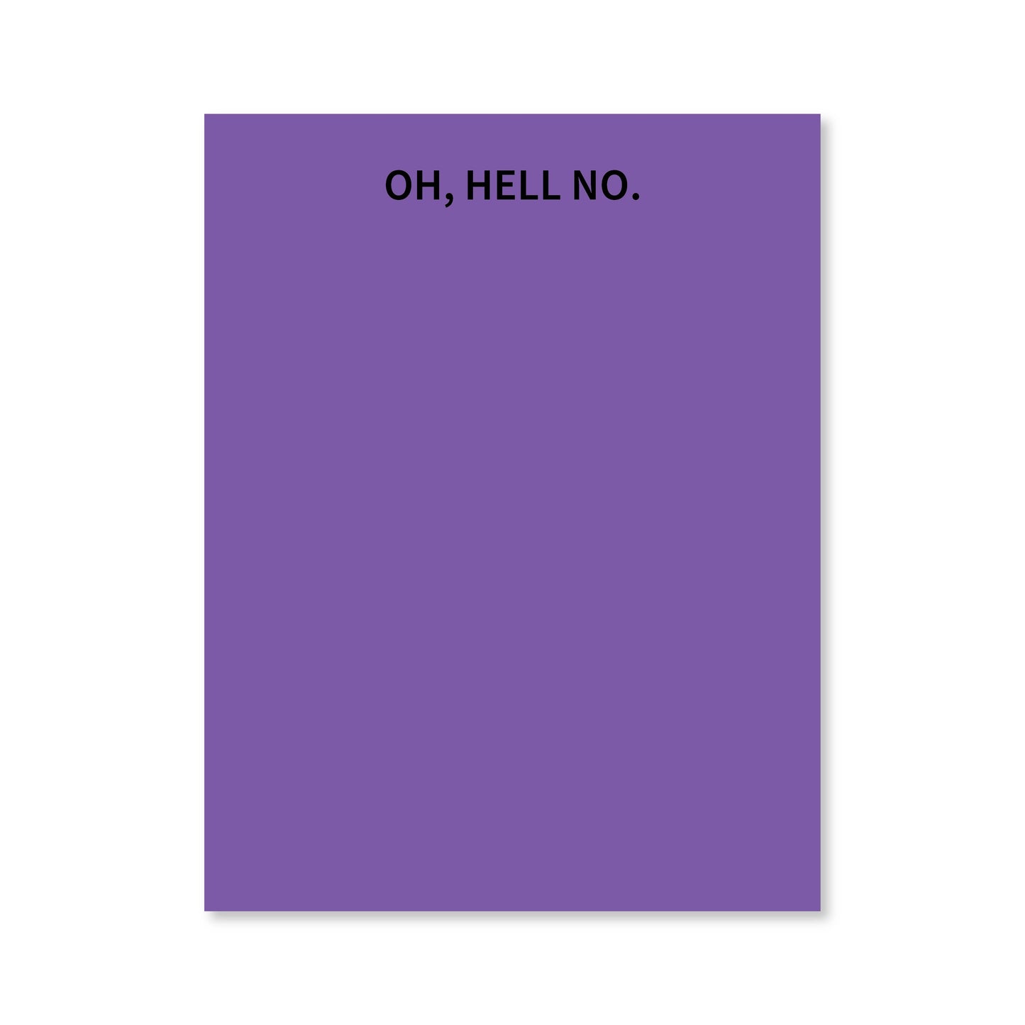 Oh Hell No Notepad