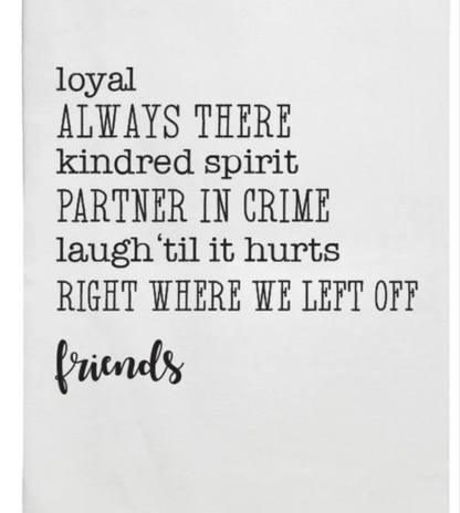 Loyal Friends Tea Towel