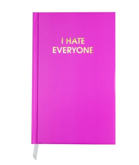 I Hate Everyone Journal