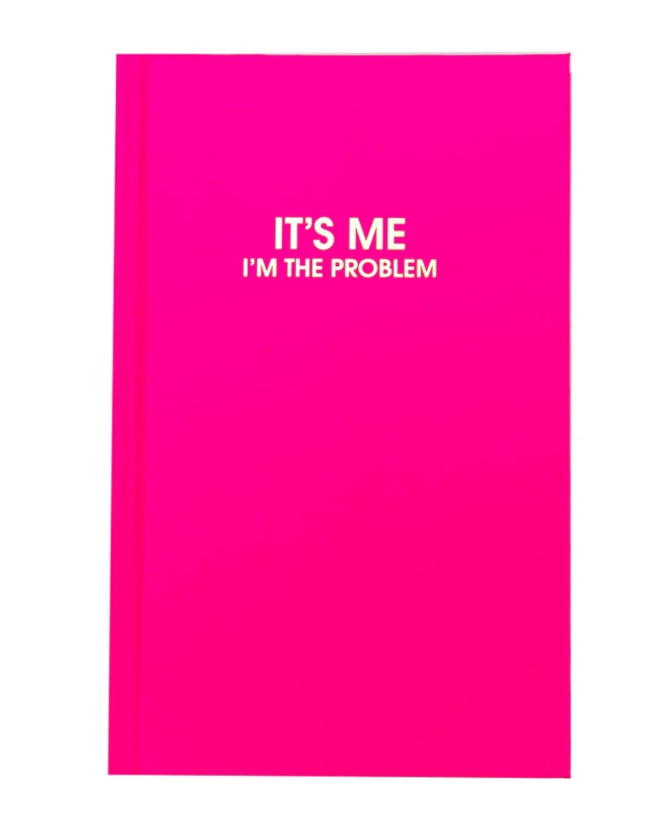 I'm The Problem Journal