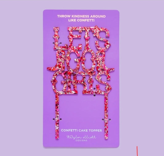 Let's Go Girls Cake Topper